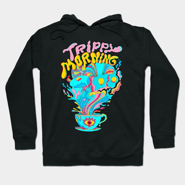 Tripping morning Hoodie by ppmid